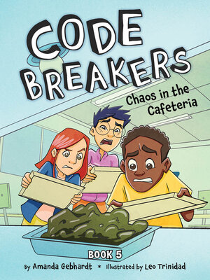 cover image of Chaos in the Cafeteria